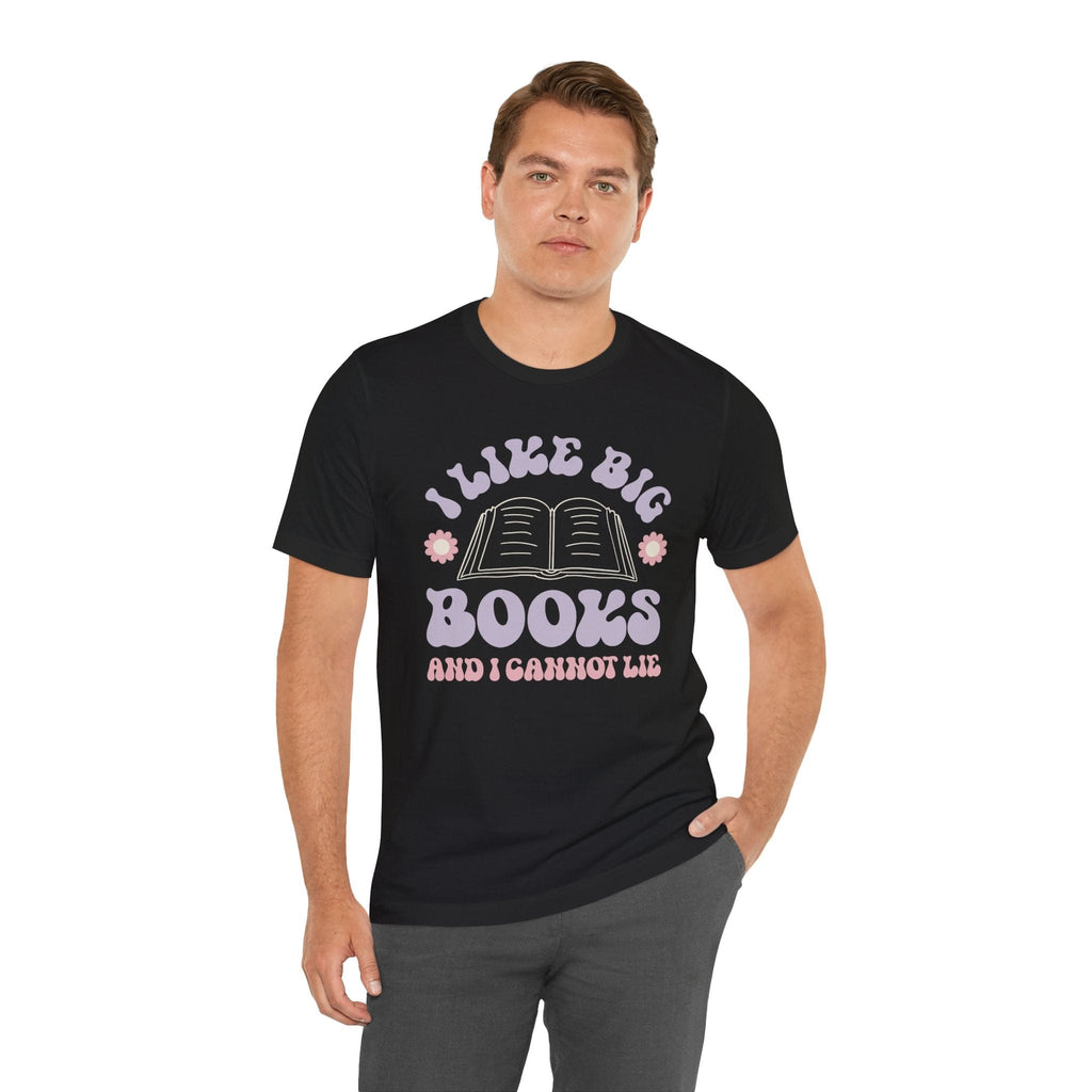 I Like Big Books T-shirt